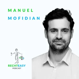 podcast 30 manuel mofidian rechtsanwalt titel