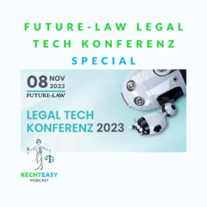 podcast 42 future law legal tech konferenz special titel